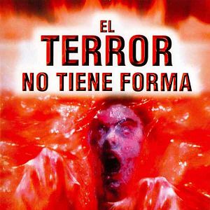 Foto El terror no tiene forma