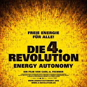 Foto Die 4. Revolution - Energy Autonomy