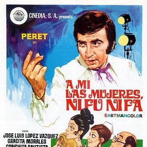 Foto A mi las mujeres, ni fu ni fa