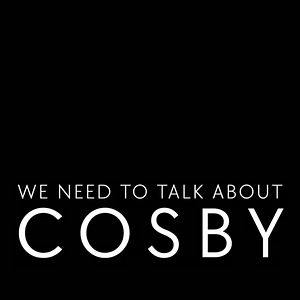 Foto We Need To Talk About Cosby