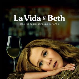 Foto La vida y Beth