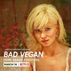 Foto Bad Vegan: Fama, fraudes y fugas