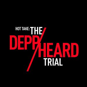 Foto Hot Take: The Depp/Heard Trial