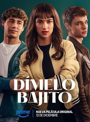 Cartel de  Dímelo bajito