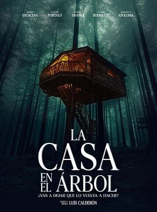 Cartel de  La casa en el árbol