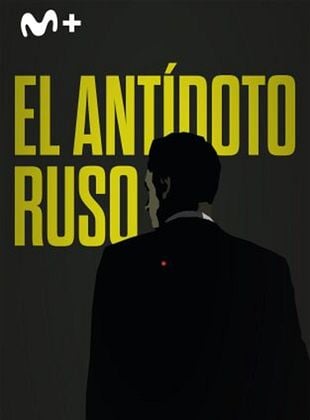 Cartel de El antídoto ruso