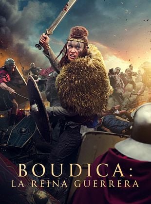 Cartel de Boudica: La reina guerrera
