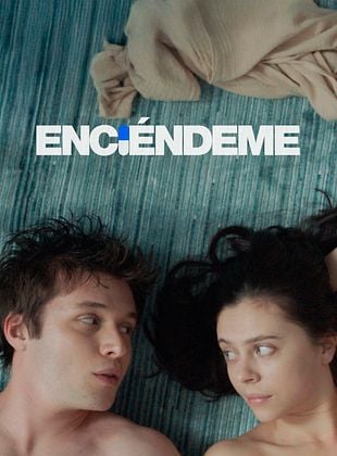 Cartel de Enciéndeme