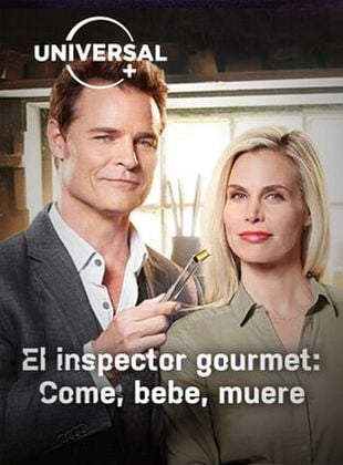 Cartel de El inspector gourmet: Come, bebe, muere