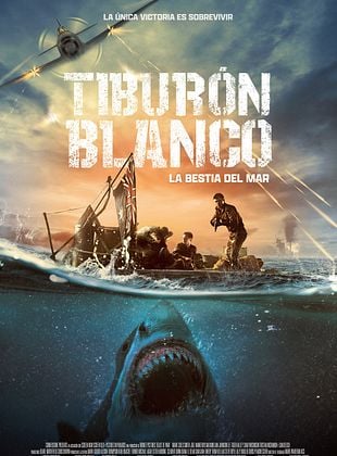 Cartel de Tiburón blanco: La bestia del mar