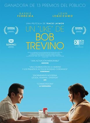 Cartel de  Un 'like' de Bob Trevino