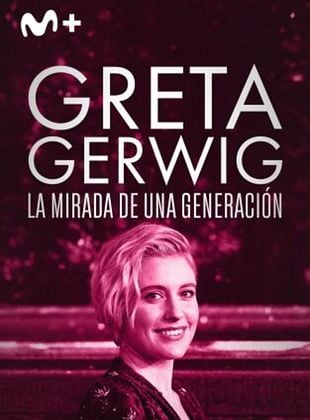Cartel de Greta Gerwig: la mirada de una generación