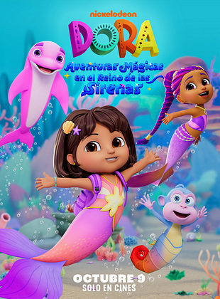 Cartel de  Dora: Aventuras mágicas en el reino de las sirenas