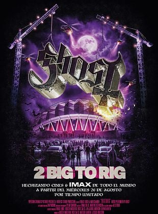 Cartel de Ghost: 2 Big To Rig