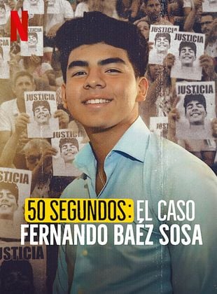 Cartel de 50 segundos: El caso Fernando Báez Sosa