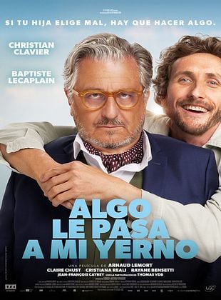 Cartel de  Algo le pasa a mi yerno