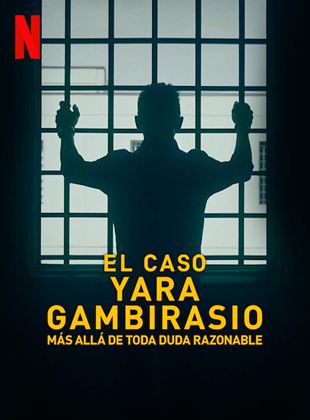 El caso Yara Gambirasio: Más allá de toda duda razonable