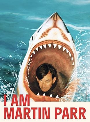 Cartel de  Yo soy Martin Parr