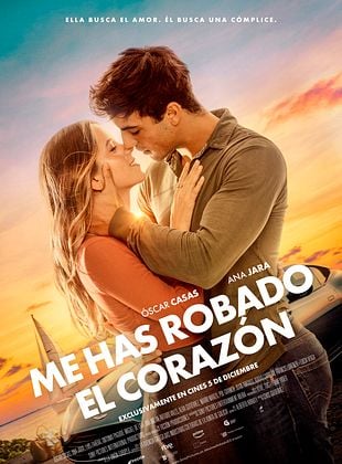 Cartel de  Me has robado el corazón