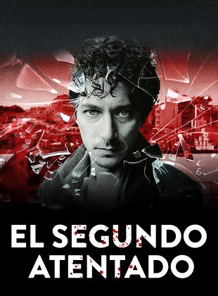 Cartel de El segundo atentado