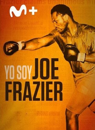 Cartel de I Am Joe Frazier