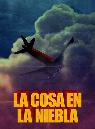 Cartel de La cosa en la niebla