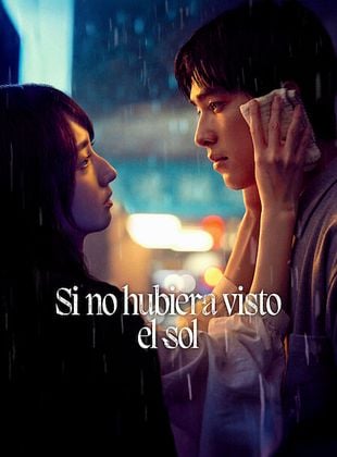 Cartel de  Si no hubiera visto el sol