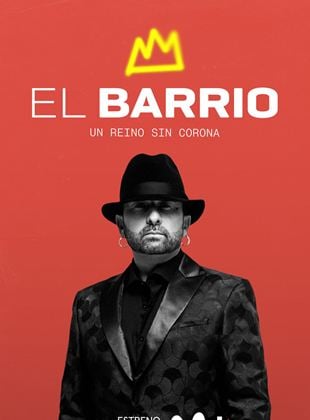  El Barrio: Un reino sin corona