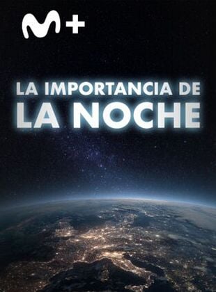 Cartel de La importancia de la noche
