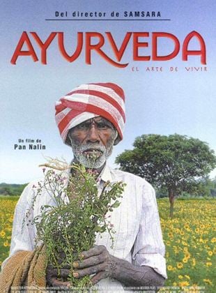 Ayurveda: El Arte de Vivir