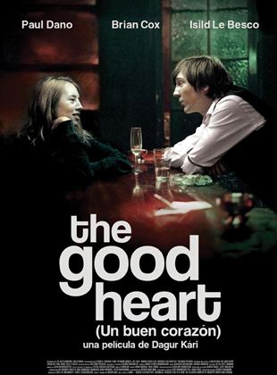  The Good Heart (Un buen corazón)