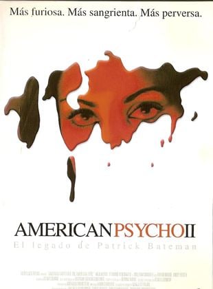 American Psycho 2: El legado de Patrick Bateman