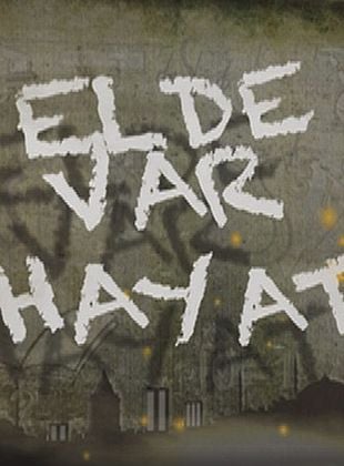 Elde Var Hayat