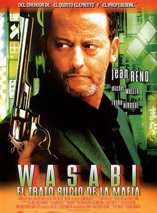  Wasabi: El trato sucio de la mafia