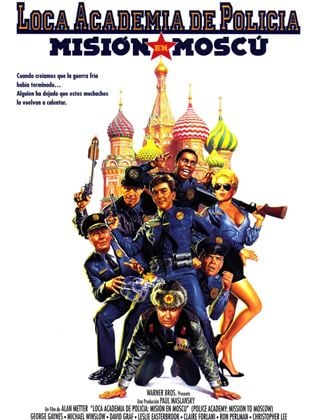  Loca Academia de Policía 7: Misión Moscú