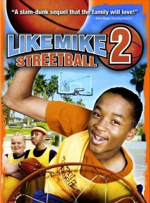 Like Mike 2: Street Ball