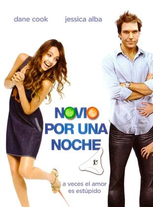 Novio por una noche - Película 2007 