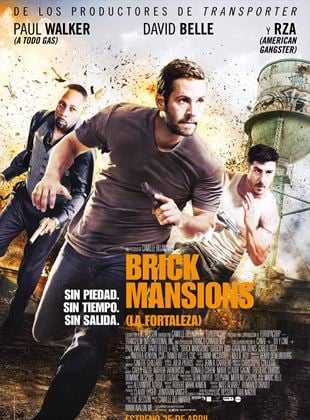  Brick Mansions (La Fortaleza)