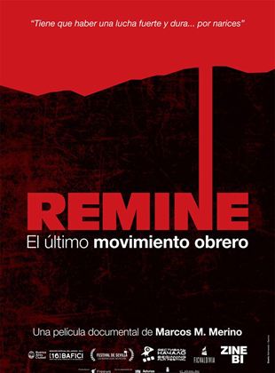  Remine, el último movimiento obrero