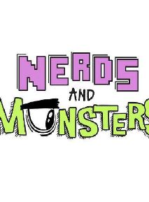 Cartel de Nerds and Monsters