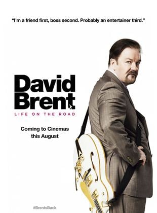 David Brent: Vida en la carretera