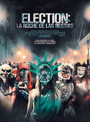  Election: La noche de las bestias