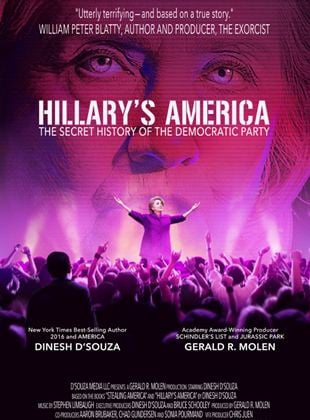  Hillary's America: The Secret History of the Democratic Party