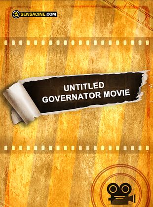 Cartel de Untitled "Governator" Movie