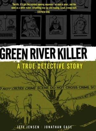 Green River Killer: A True Detective Story