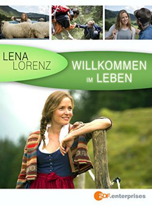 Lena Lorenz: Bienvenida a la vida