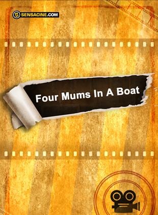 Four Mums In A Boat