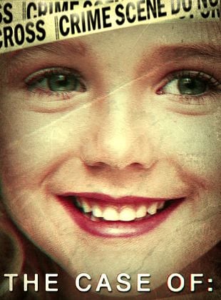 The Case of: JonBenet Ramsey