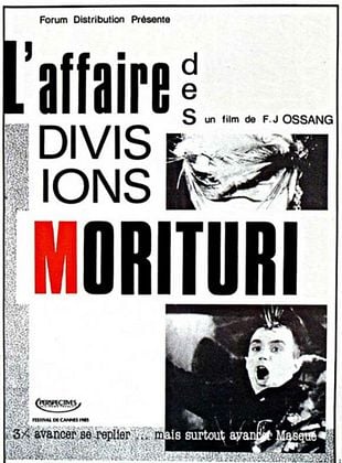Cartel de L'Affaire des divisions Morituri