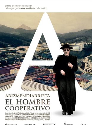  Arizmendiarrieta, el hombre cooperativo